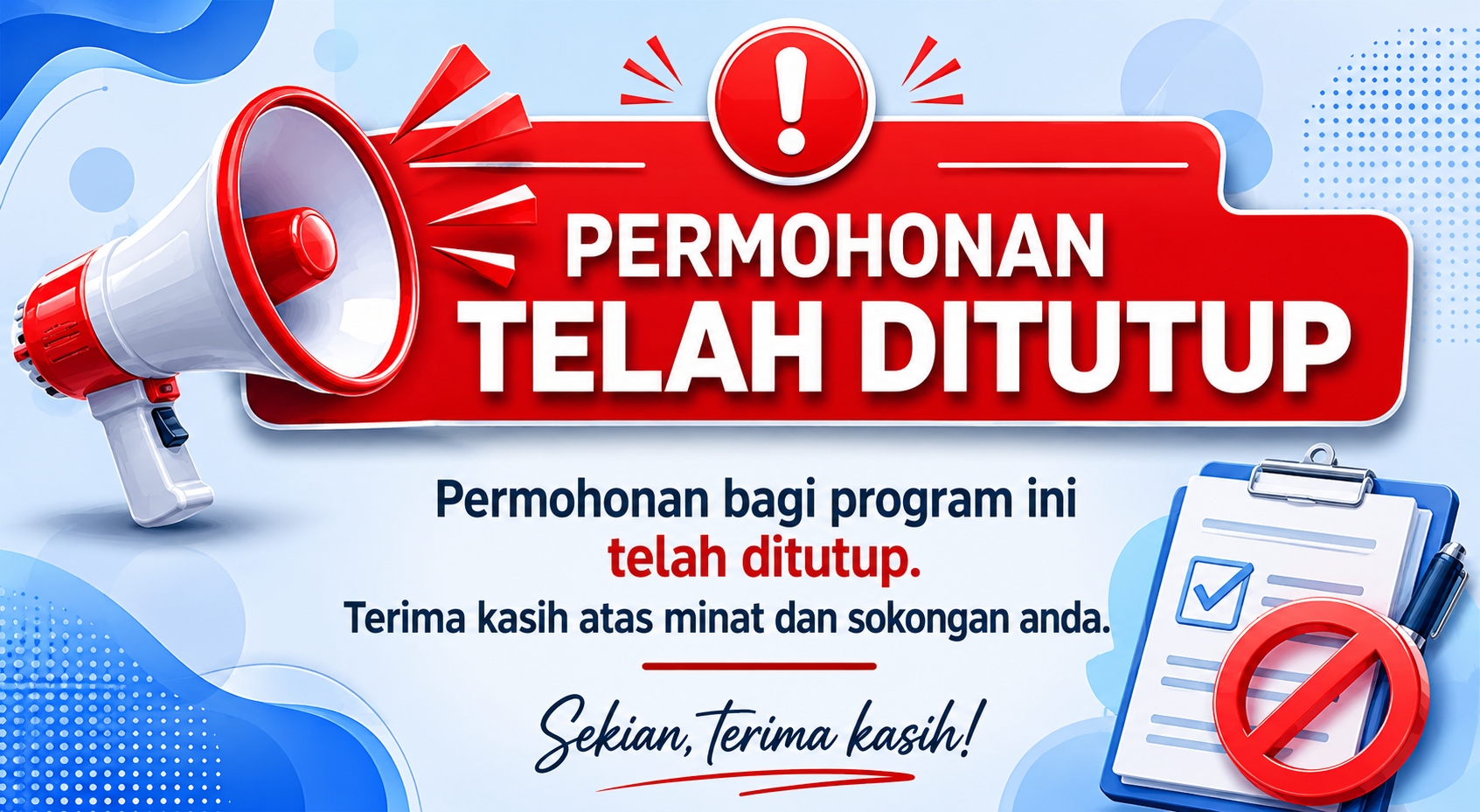 Permohonan Telah Ditutup